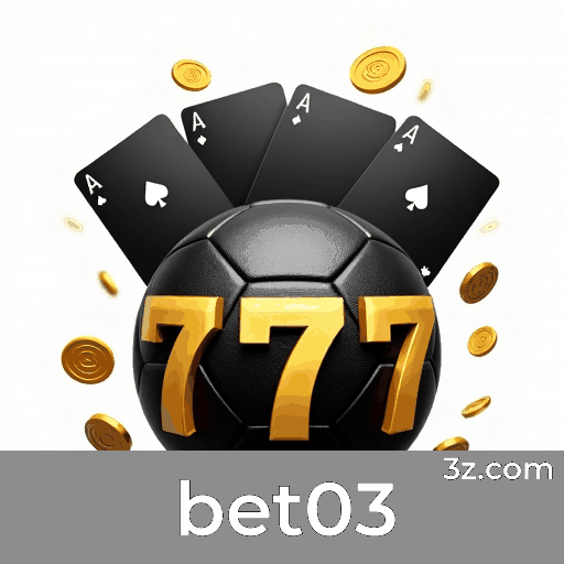bet03: Plataforma de apostas segura e premiada